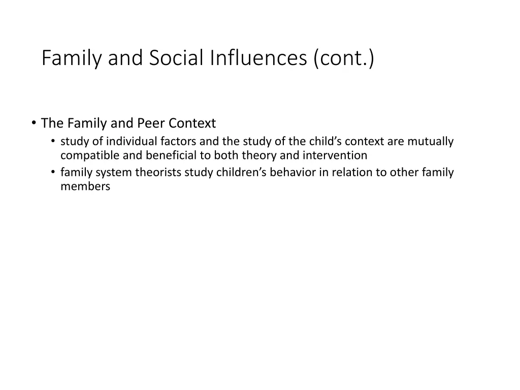 family and social influences cont 1