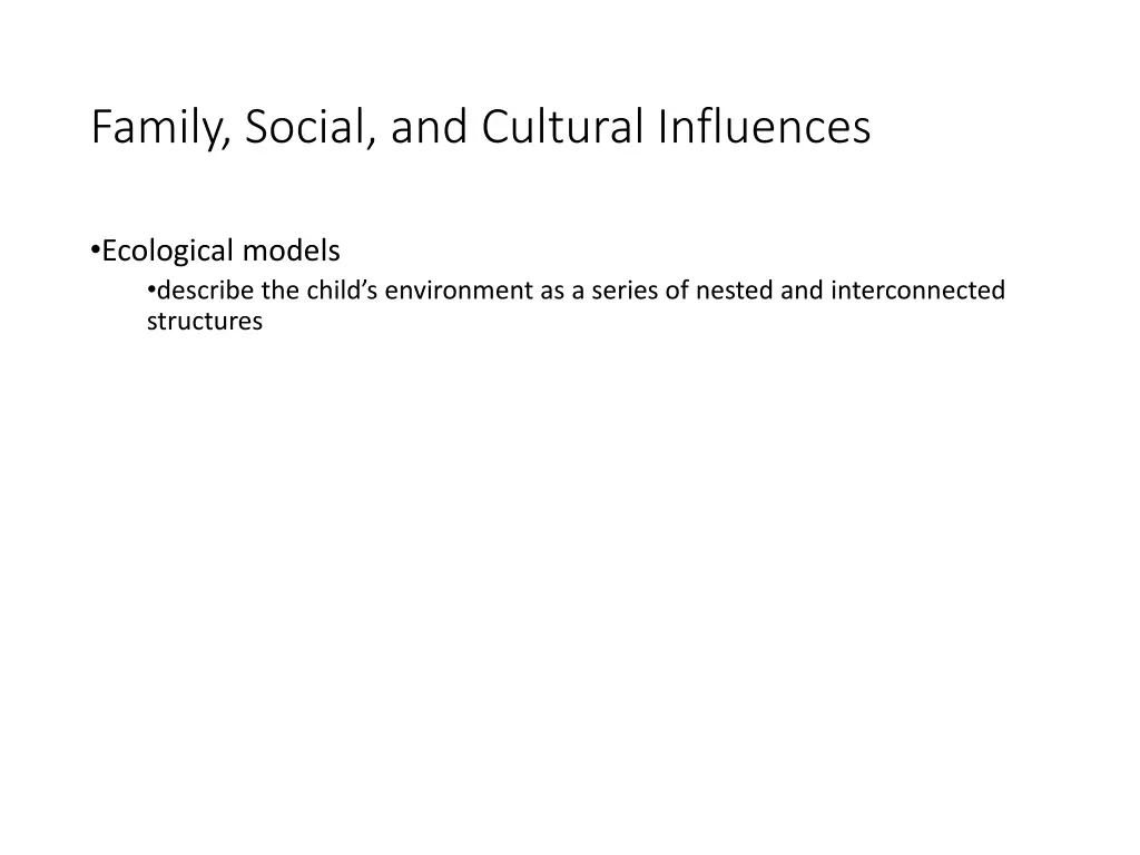 family social and cultural influences