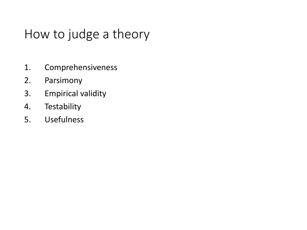 how to judge a theory