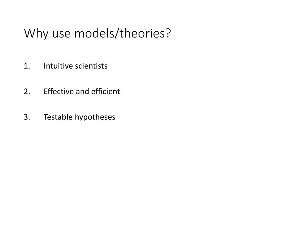 why use models theories