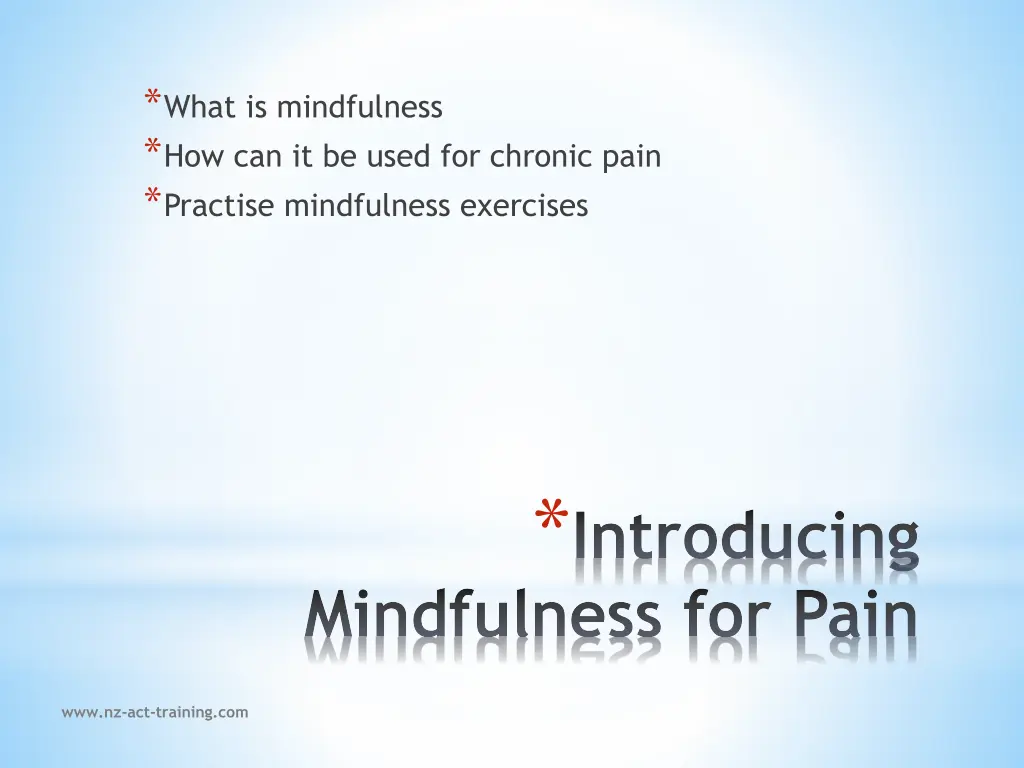 what is mindfulness how can it be used