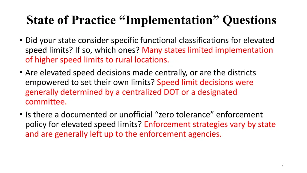 state of practice implementation questions