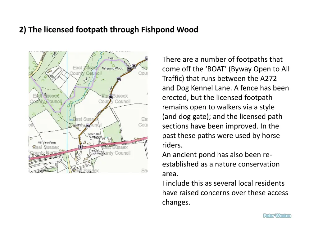 2 the licensed footpath through fishpond wood