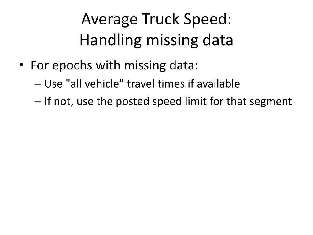 average truck speed handling missing data