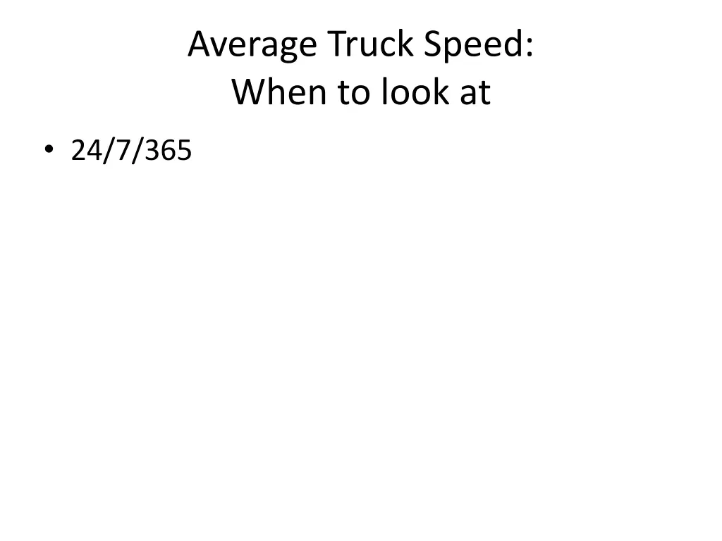 average truck speed when to look at