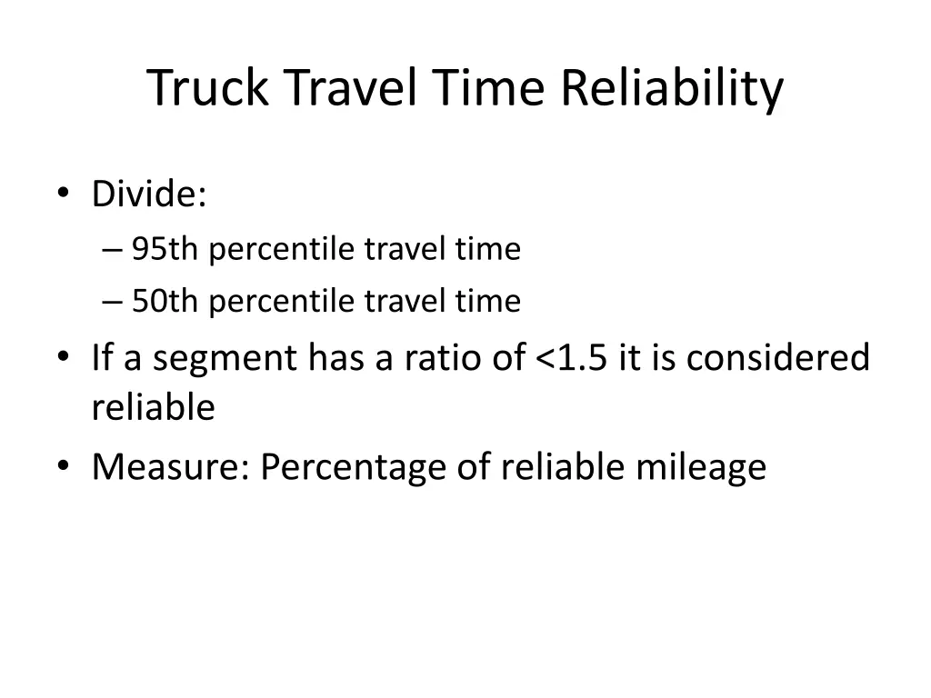 truck travel time reliability