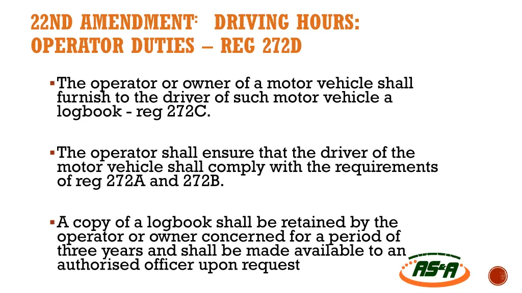 22nd amendment driving hours operator duties