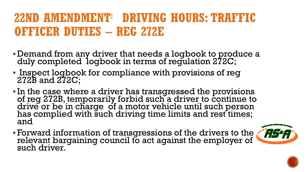 22nd amendment driving hours traffic officer