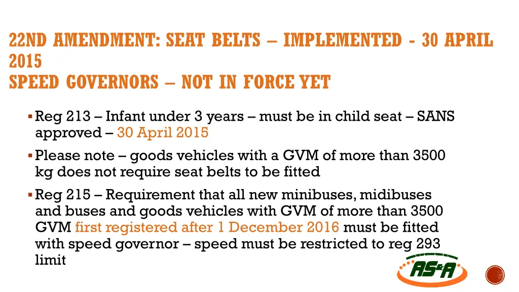 22nd amendment seat belts implemented 30 april