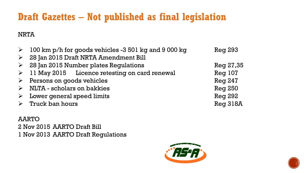 draft gazettes not published as final legislation