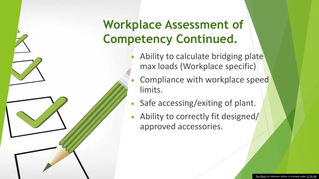 workplace assessment of competency continued