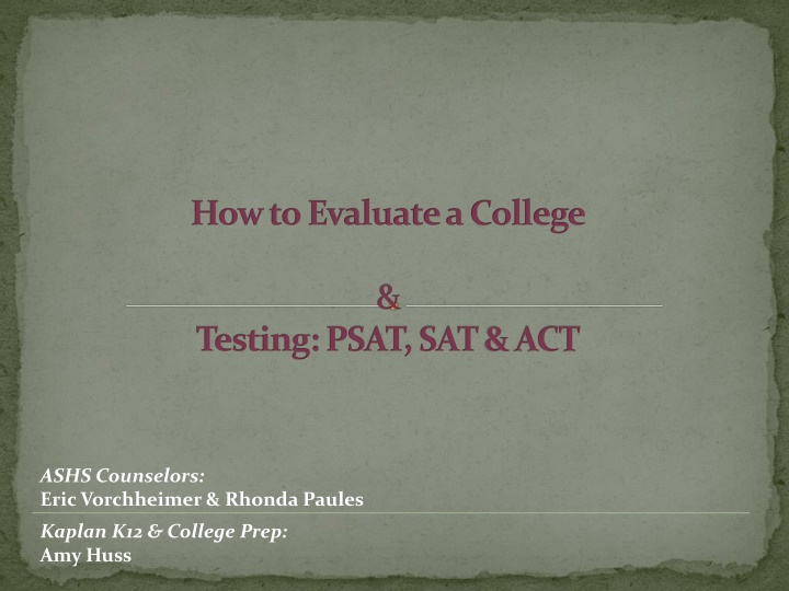 how to evaluate a college