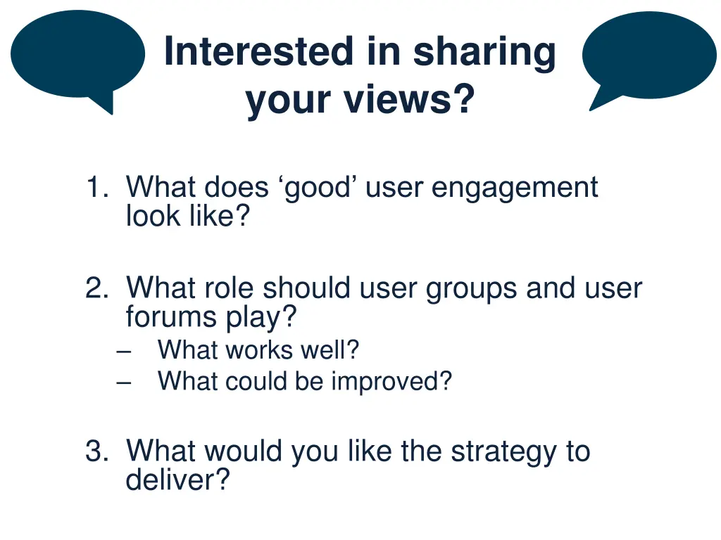 interested in sharing your views 1 what does good