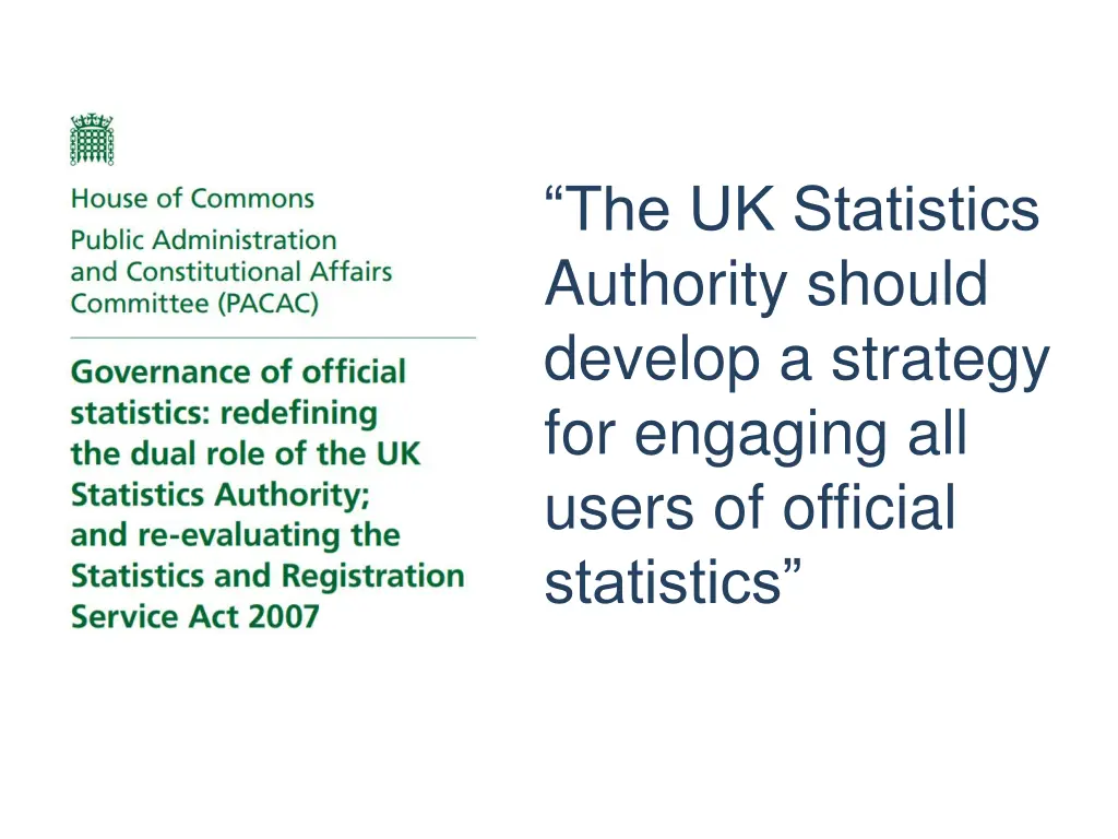 the uk statistics authority should develop