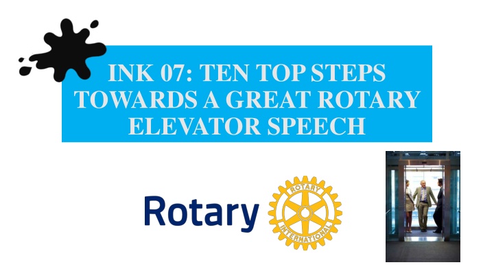 ink 07 ten top steps towards a great rotary