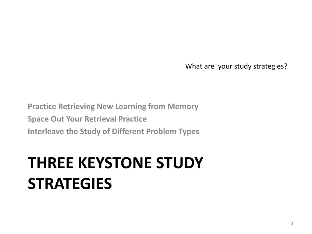 what are your study strategies