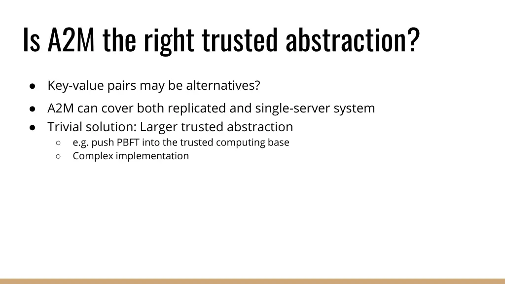 is a2m the right trusted abstraction