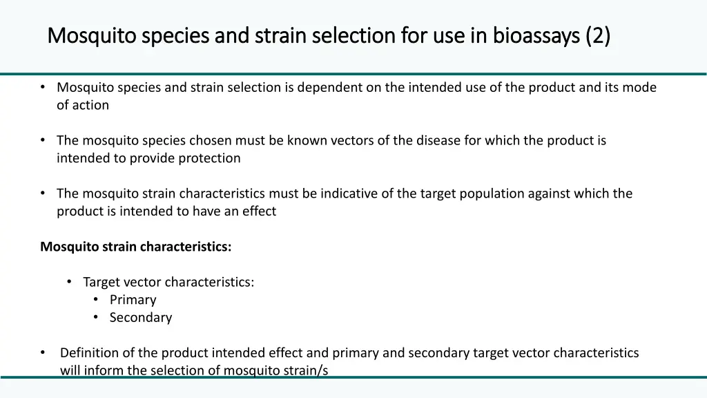 mosquito species and strain selection 2