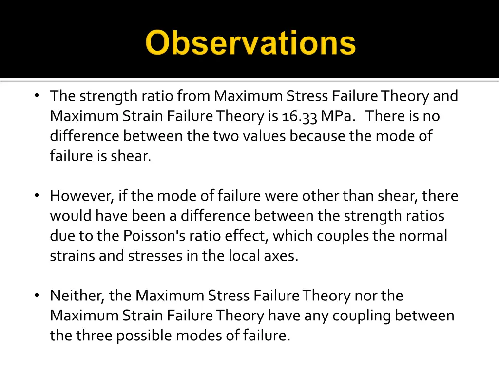 the strength ratio from maximum stress failure