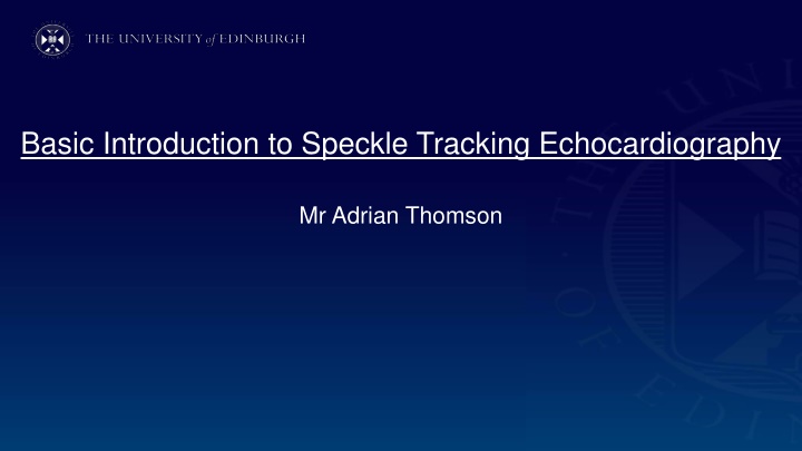 basic introduction to speckle tracking