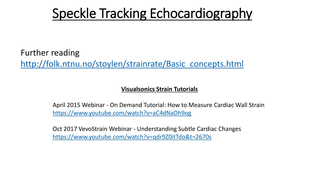 speckle tracking echocardiography speckle