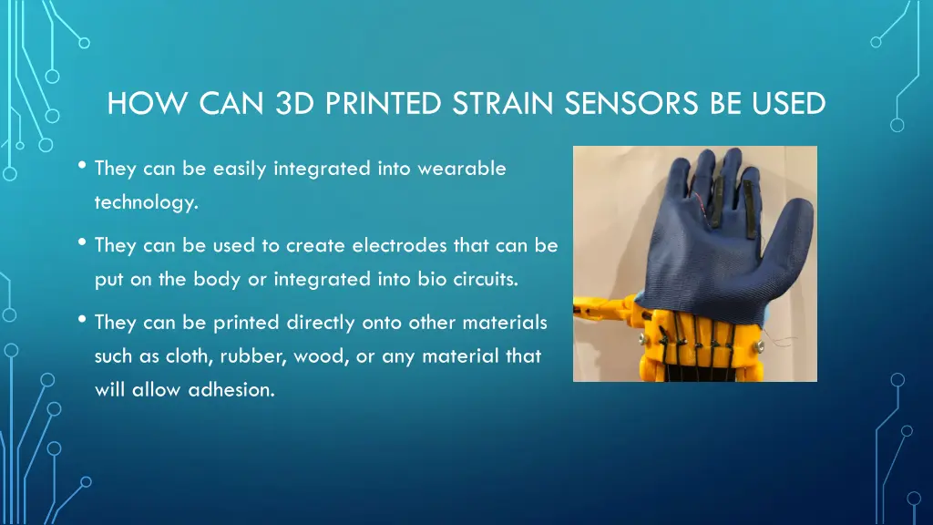 how can 3d printed strain sensors be used