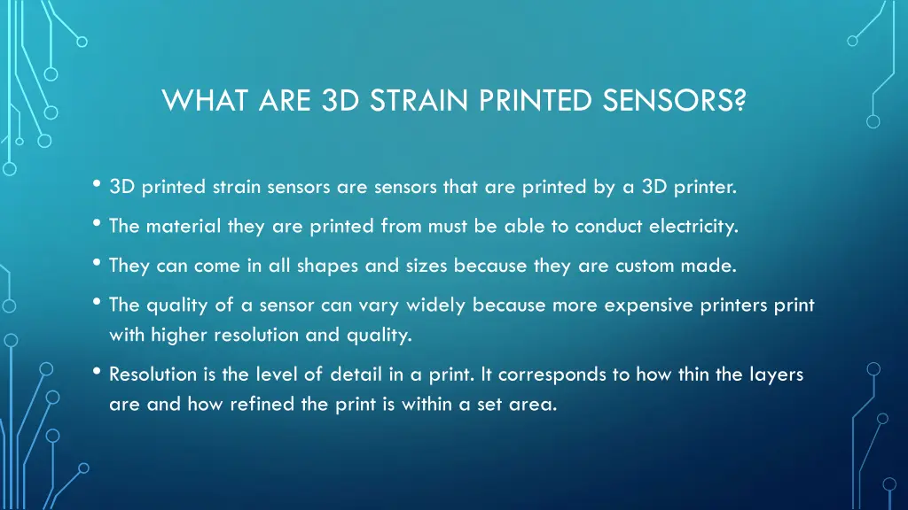 what are 3d strain printed sensors