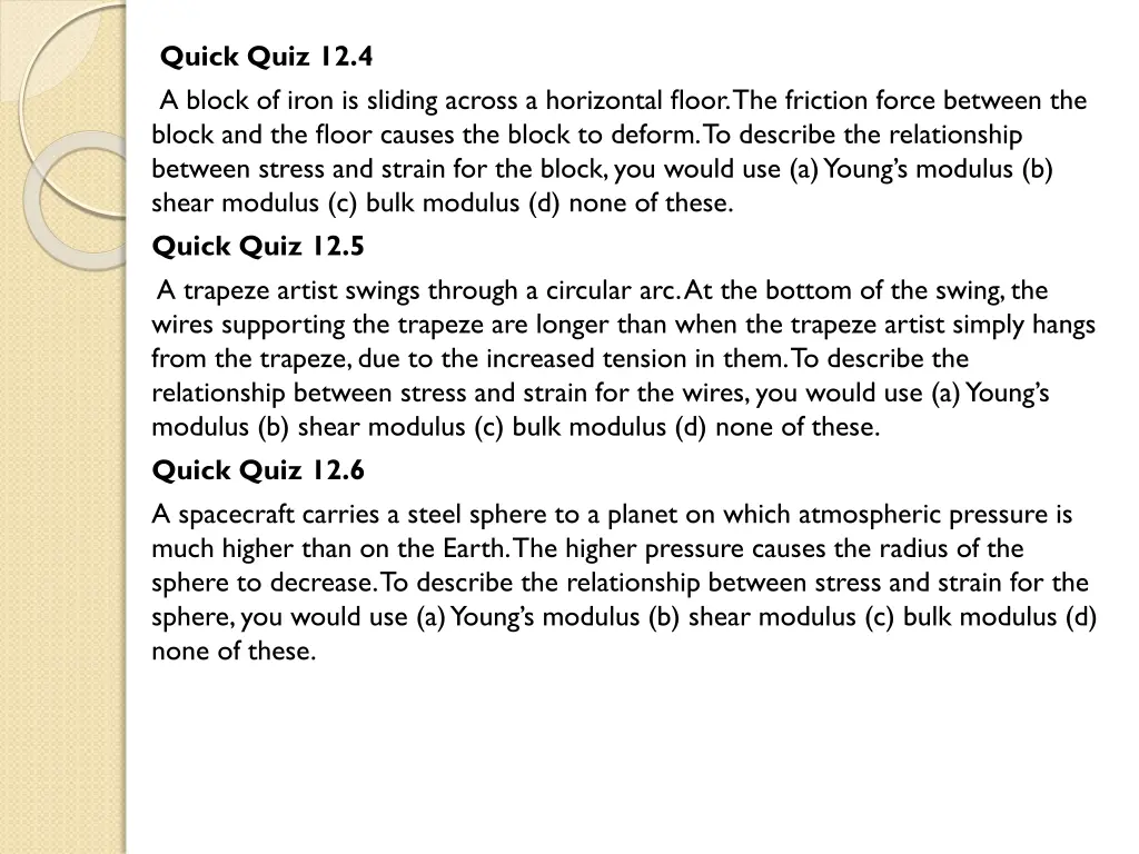 quick quiz 12 4 a block of iron is sliding across