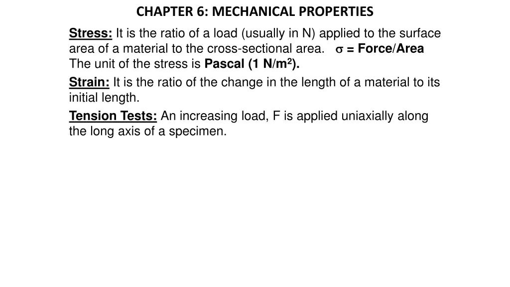 chapter 6 mechanical properties stress