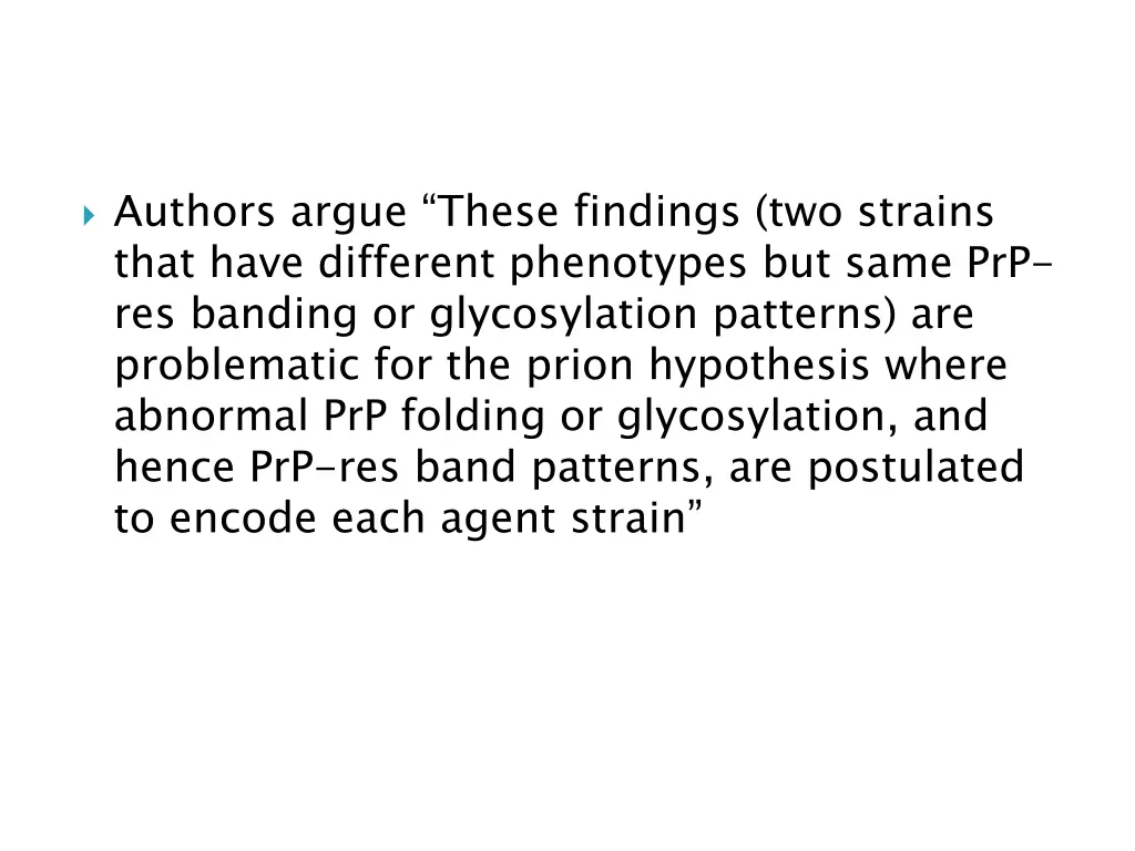 authors argue these findings two strains that