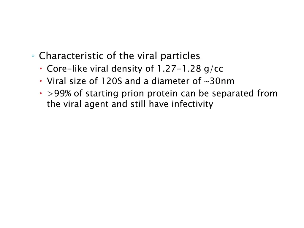 characteristic of the viral particles core like