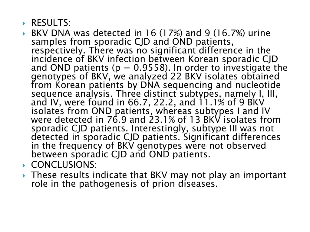 results bkv dna was detected