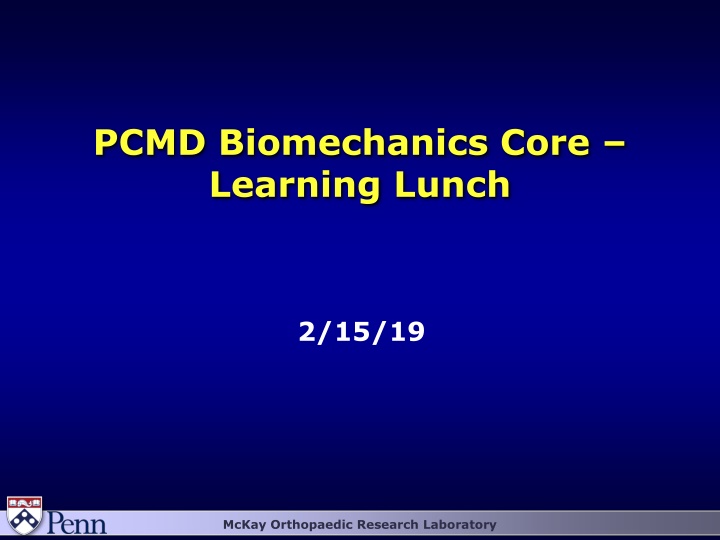 pcmd biomechanics core learning lunch