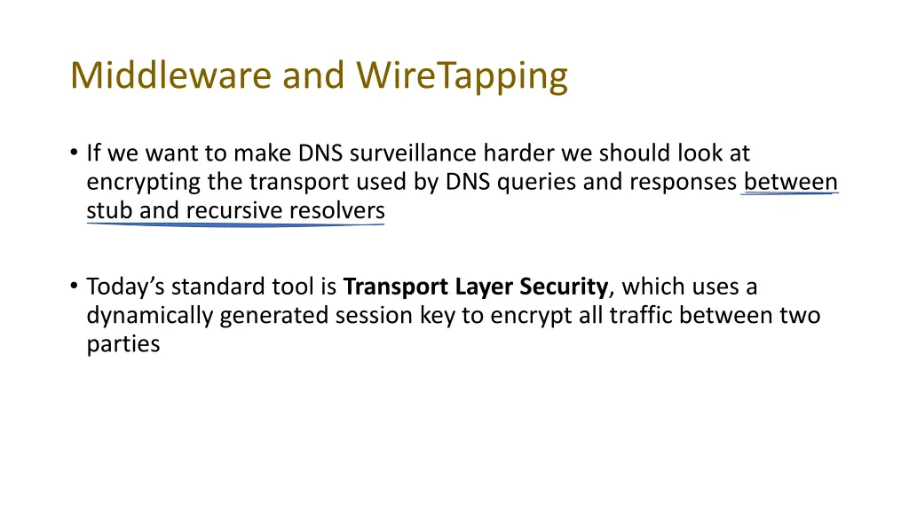 middleware and wiretapping