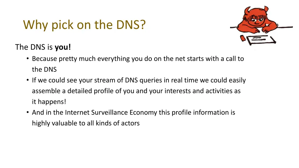 why pick on the dns 2