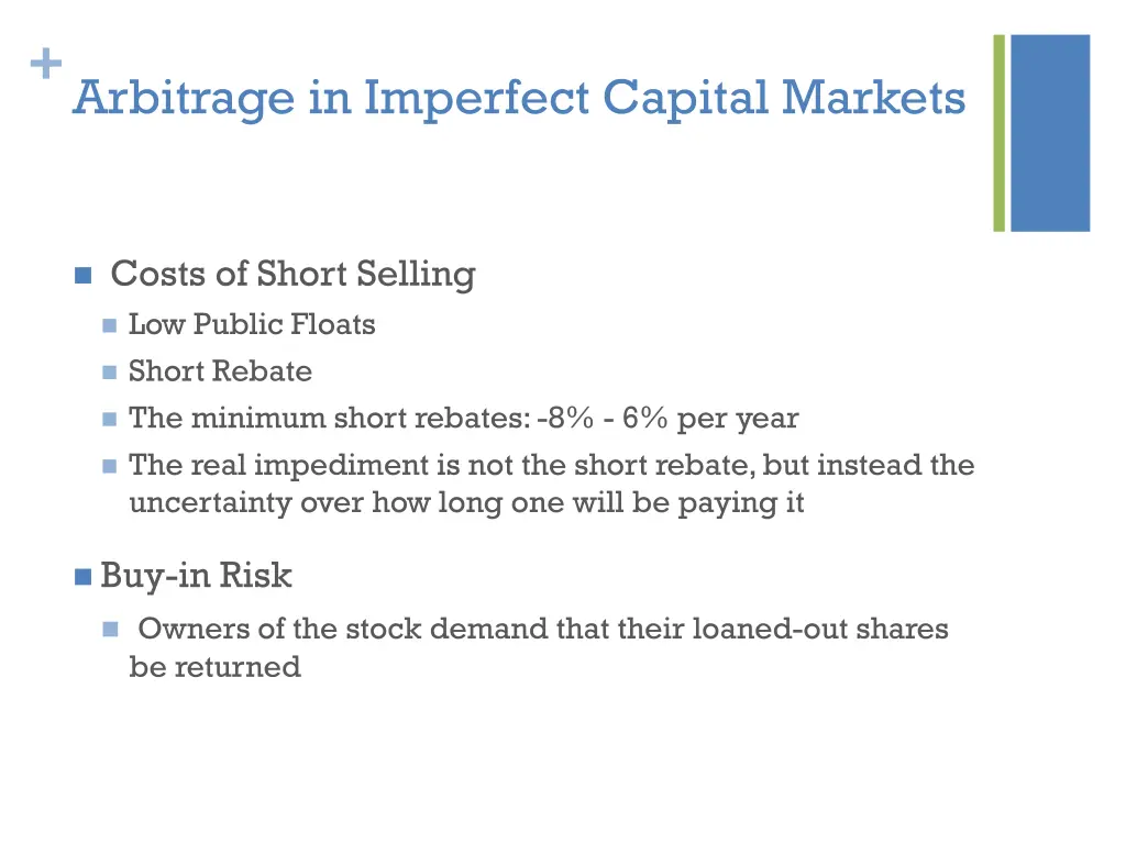 arbitrage in imperfect capital markets