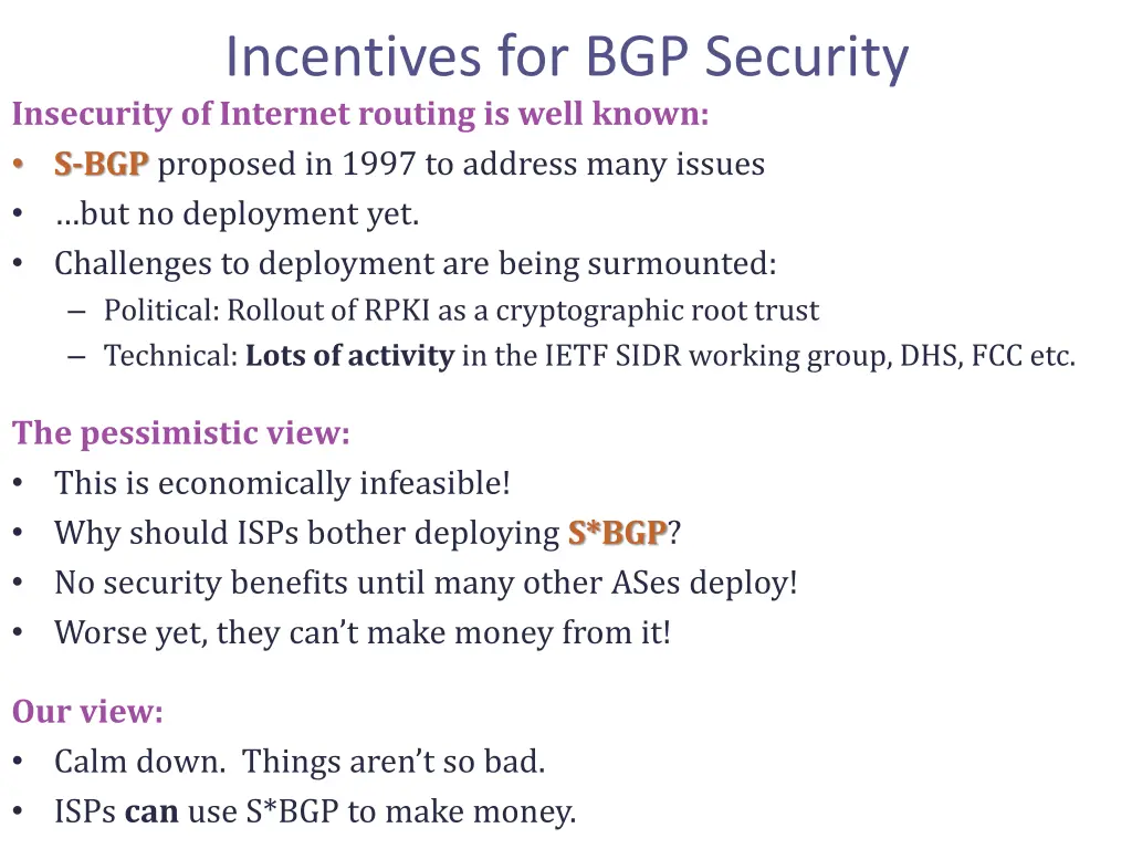 incentives for bgp security insecurity