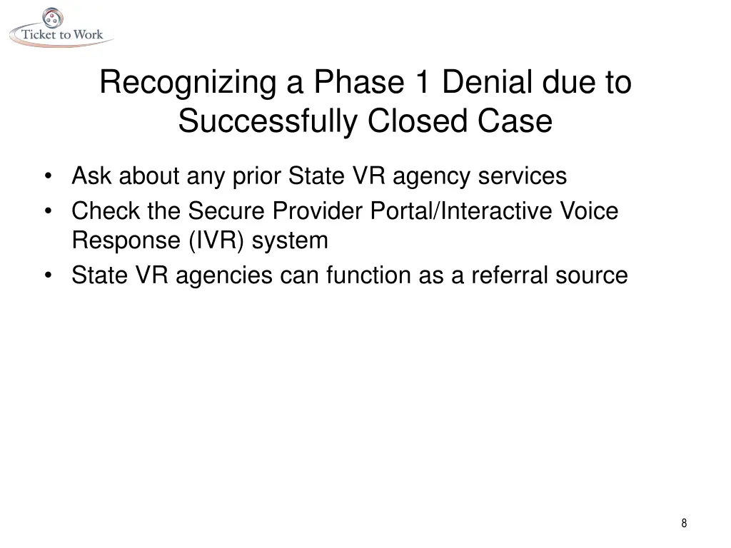 recognizing a phase 1 denial due to successfully