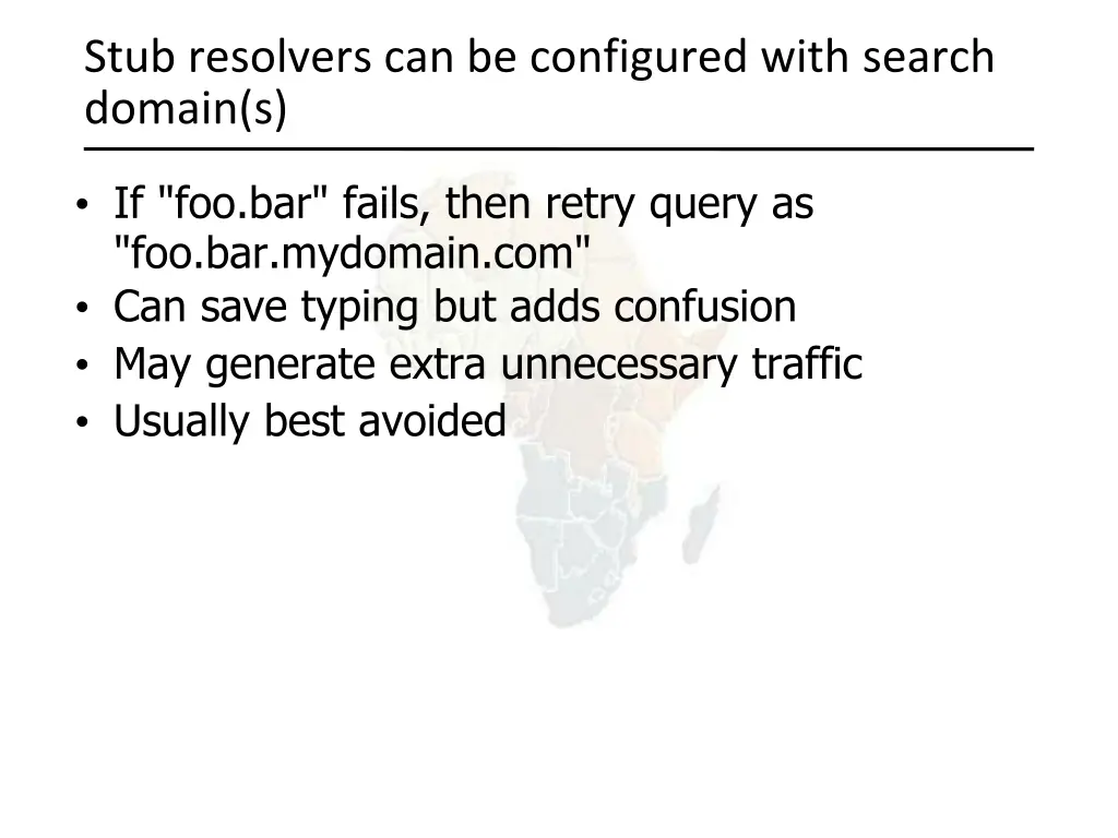 stub resolvers can be configured with search