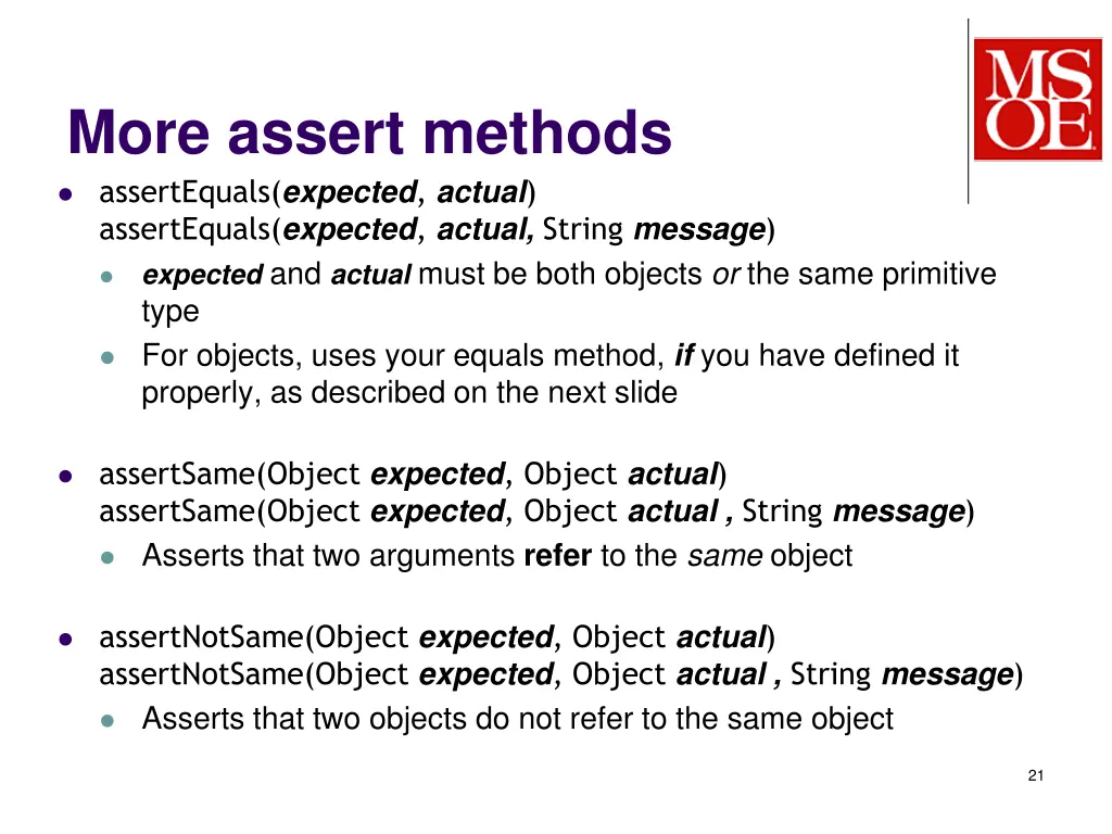 more assert methods assertequals expected actual