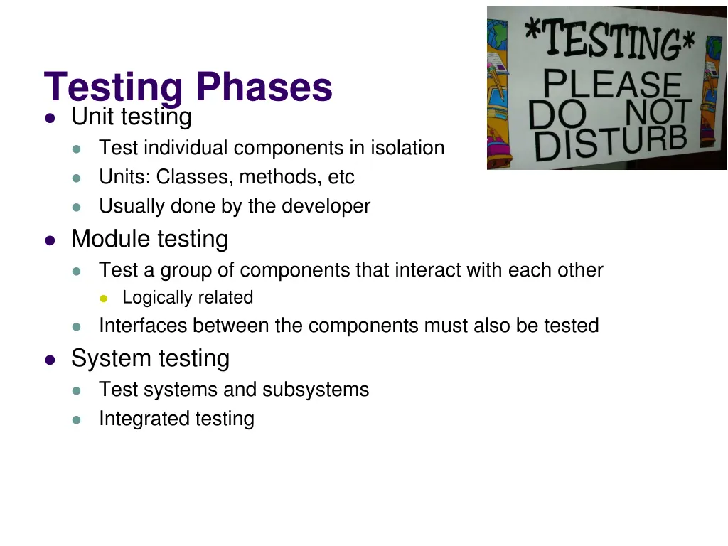 testing phases unit testing test individual