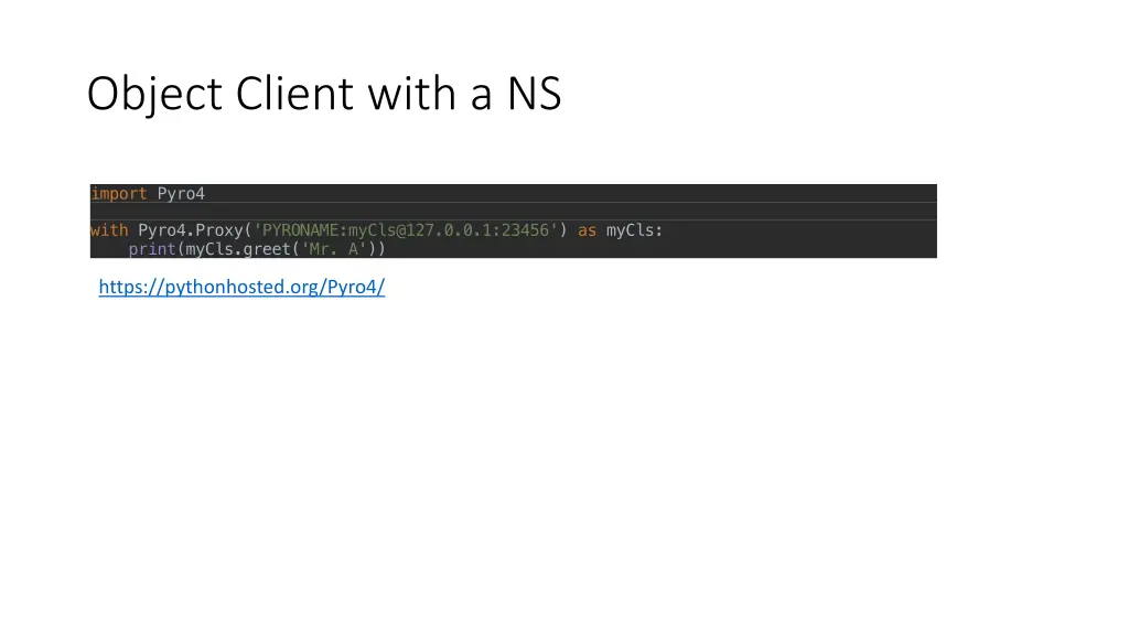 object client with a ns