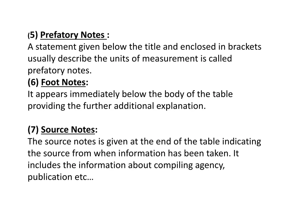 5 prefatory notes a statement given below