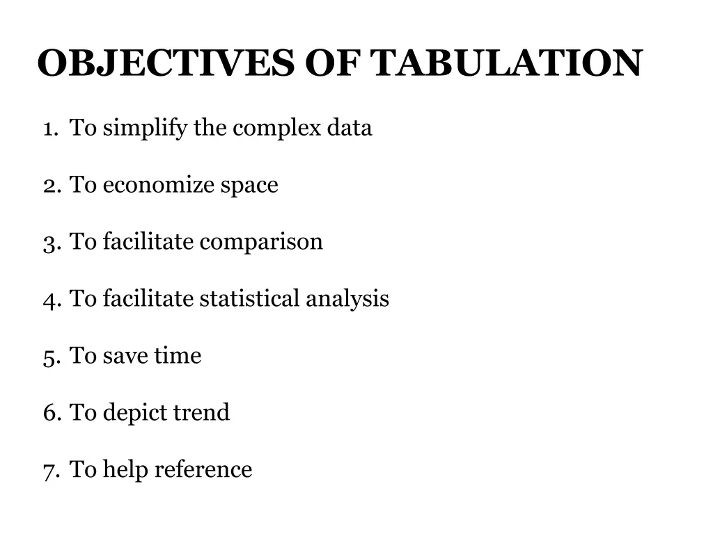 objectives of tabulation