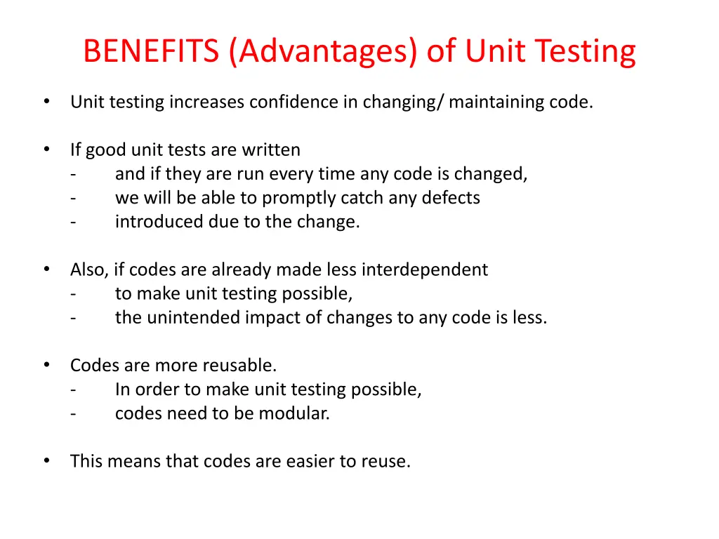 benefits advantages of unit testing