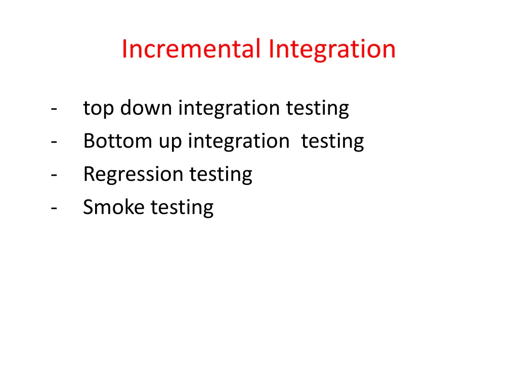 incremental integration