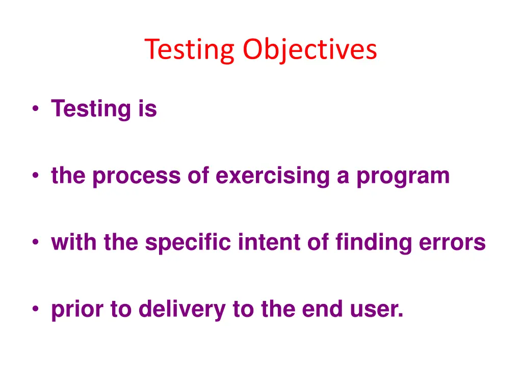 testing objectives