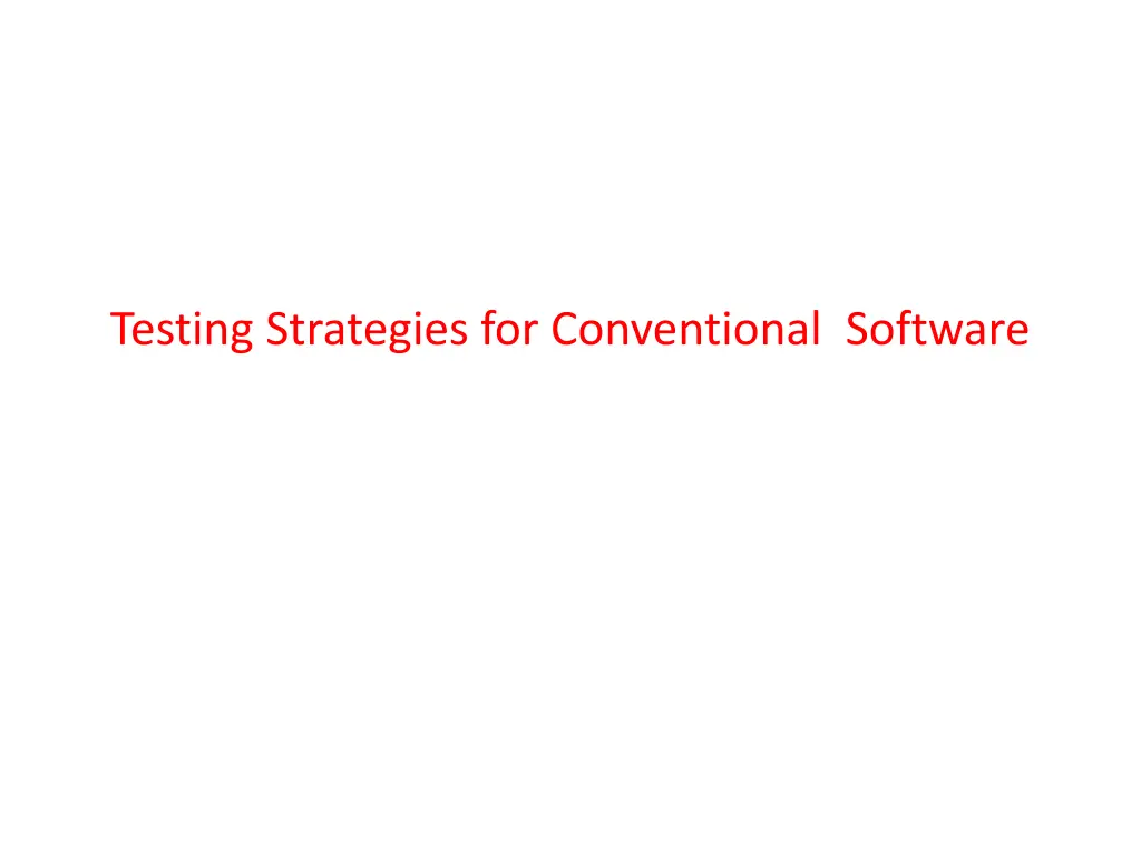 testing strategies for conventional software