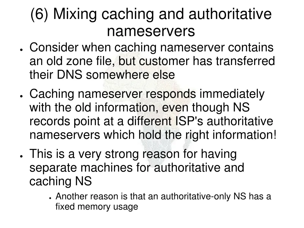 6 mixing caching and authoritative nameservers