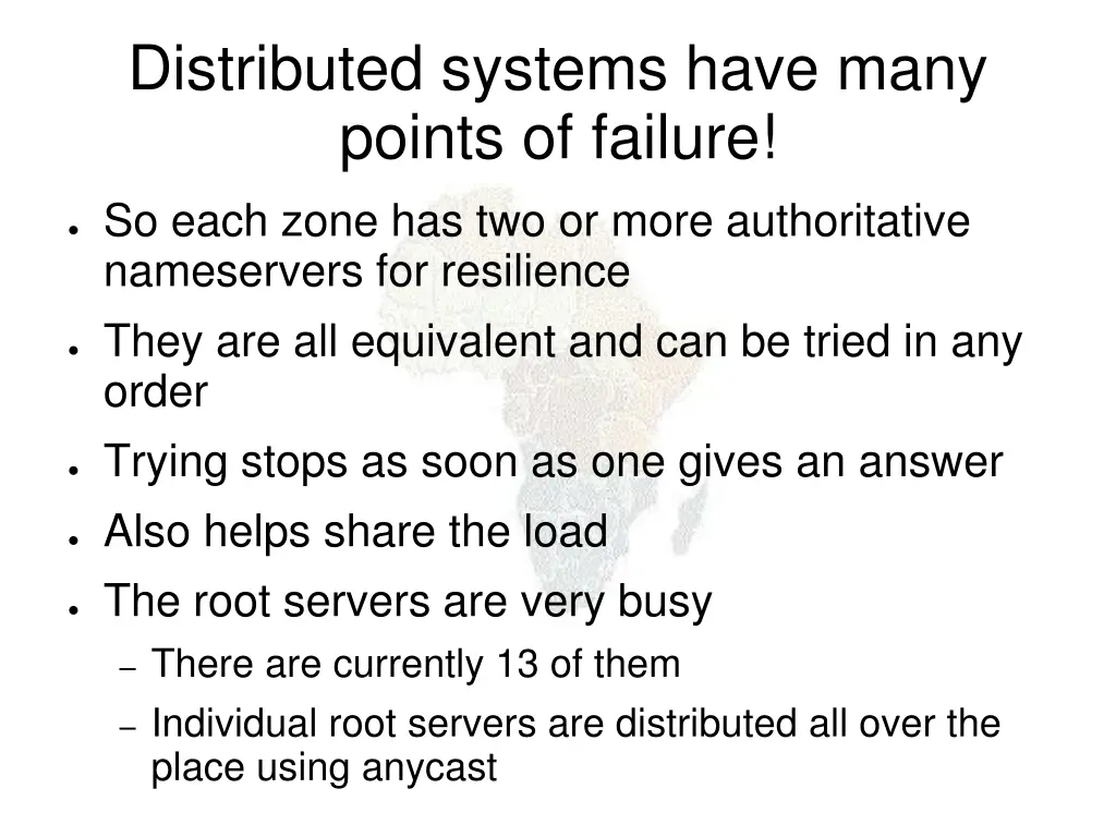 distributed systems have many points of failure